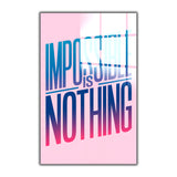 Motto Impossible Is Nothing Vertical Glass Wall Art - Tempered Glass Rectangular Wall Decor