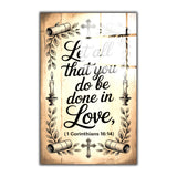 Christian Glass Wall Art - [Let all that you do be done in love. (1 Corinthians 16 14)] Bible Scripture Decor