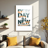 Motto Every Day Is a New Beginning Vertical Glass Wall Art - Tempered Glass Rectangular Wall Decor