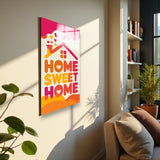 Motto Home Sweet Home Vertical Glass Wall Art - Tempered Glass Rectangular Wall Decor