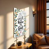 Christian Glass Wall Art - [Be still, and know that I am God. (Psalm 46 10)] Bible Scripture Decor