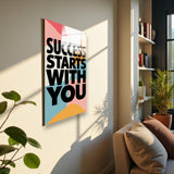 Motto Success Starts With you Vertical Glass Wall Art - Tempered Glass Rectangular Wall Decor