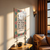 Christian Glass Wall Art - [Cast all your anxiety on Him because He cares for you. (1 Peter 5 7)] Bible Scripture Decor