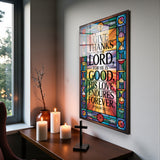 Christian Glass Wall Art - [Give thanks to the Lord, for He is good; His love endures forever. (Psalm 107 1)] Bible Scripture Decor