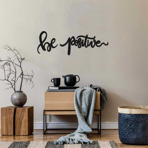 Be Positive Black Metal Decor